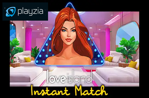 Love Island - Instant Match